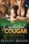 [Gefährtinnen der Cougar-Creek-Wandler 02] • Captured by her Cougar